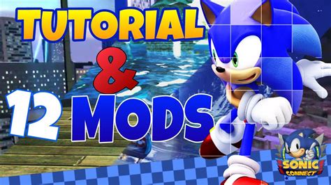 Sonic Generations: Tutorial Mods & 12 Mods(PT-BR) - YouTube