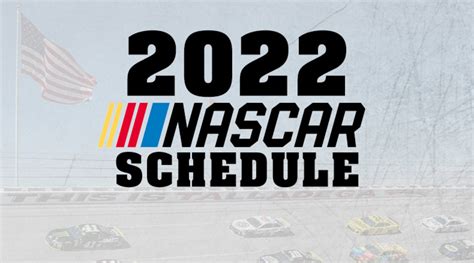 2022 NASCAR Schedule: NASCAR Cup Series - Athlon Sports