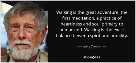 TOP 25 QUOTES BY GARY SNYDER (of 84) | A-Z Quotes