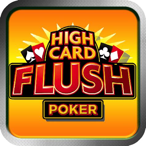 High Card Flush Poker - Apps on Google Play