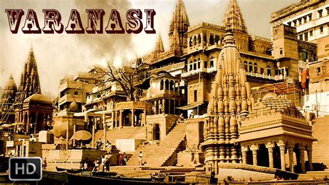 Varanasi [Banaras] - KASHI - The City Of Temples - Ghats - Ganga Aarti ...