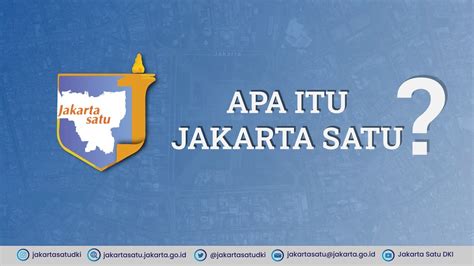 Jakarta Satu (Satu Peta, Satu Data, Satu Kebijakan) - YouTube