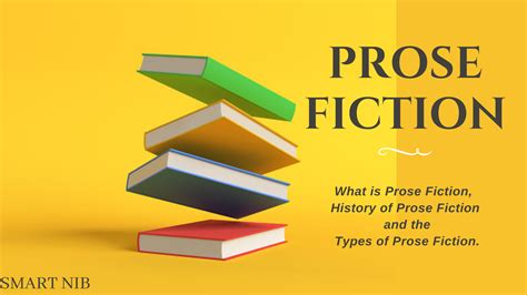 What is Prose Fiction, History/Origin of Prose Fiction, and Types of ...