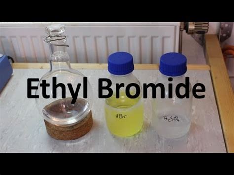 Ethyl Bromide Synthesis - YouTube