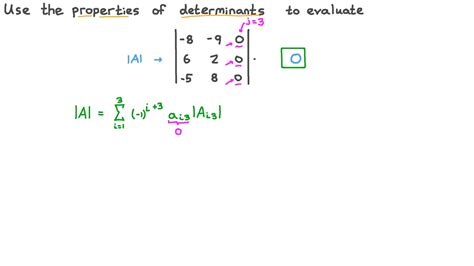 Question Video: Evaluating the Determinant of a Matrix with a Zero ...