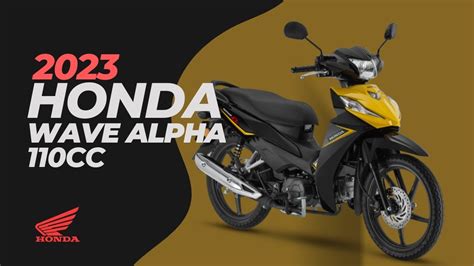 New 2023 Honda Wave Alpha 110: Price, Colors, Specs, Features - YouTube