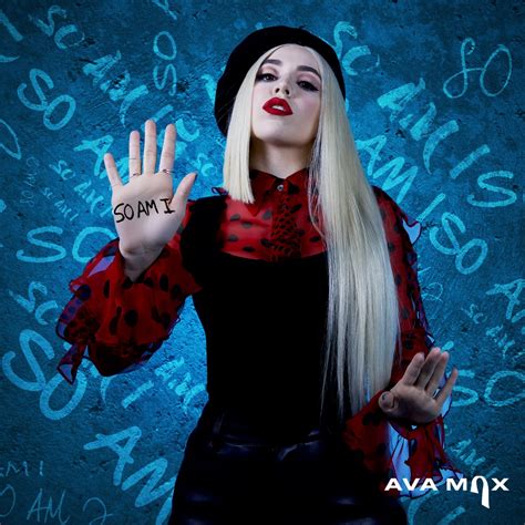 ‎So Am I - Single by Ava Max on Apple Music