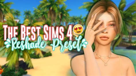 Best presets sims 4 reshaders - bwdast