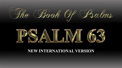 Psalm 63 | NIV | Audio Bible With Lyrics - YouTube