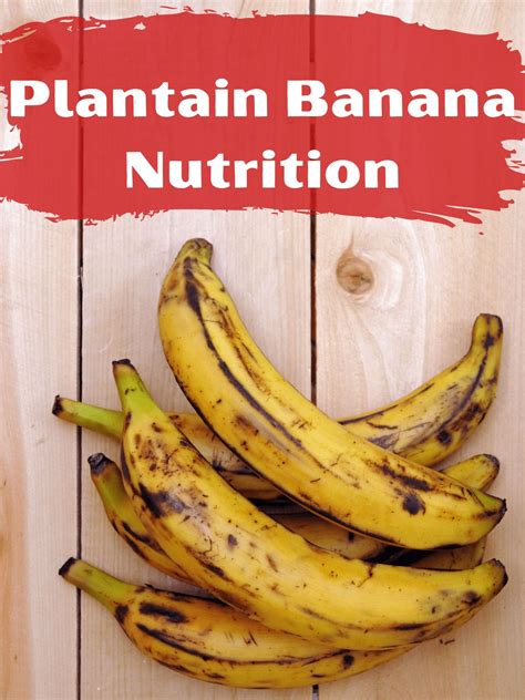 Top 10 Plantain Benefits You Didn't Know about - Healthier Steps