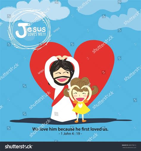 Jesus Loves Me We Love Hime Stock Vector (Royalty Free) 688378612 ...