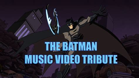 The Batman Music Video Tribute - YouTube