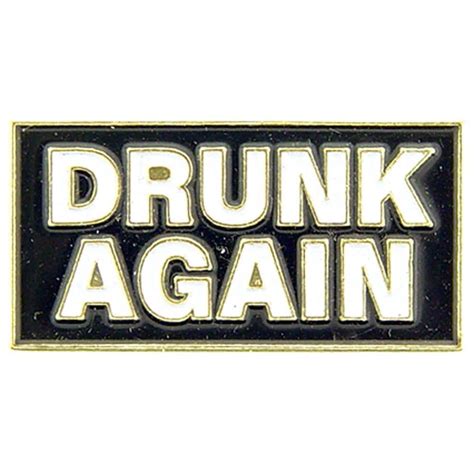 Drunk Again Pin 1" | Enamel Pins | Michaels