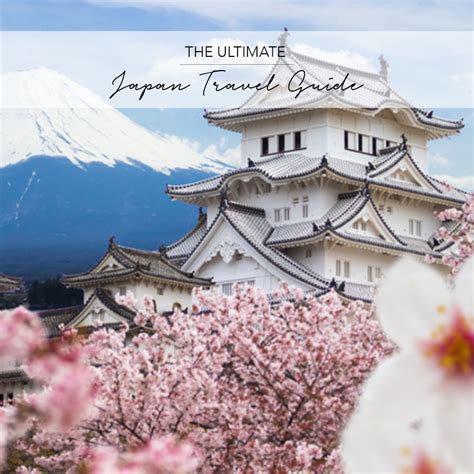 THE ULTIMATE JAPAN TRAVEL GUIDE - The Asia Collective