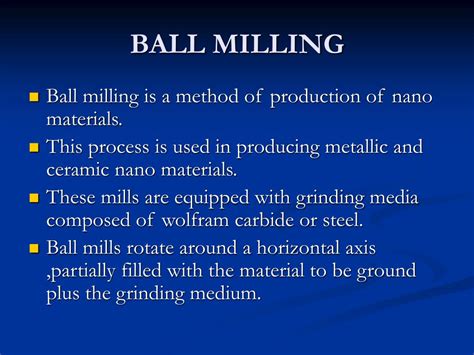 PPT - PRODUCTION OF NANO MATERIALS: BALL MILLING METHOD PowerPoint ...