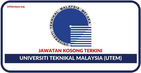 Jawatan Kosong Universiti Teknikal Malaysia Melaka (UTeM) • Jawatan ...