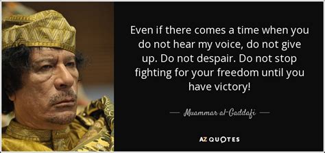 TOP 25 QUOTES BY MUAMMAR AL-GADDAFI (of 59) | A-Z Quotes