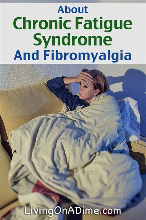 About Chronic Fatigue Syndrome and Fibromyalgia - Living on a Dime