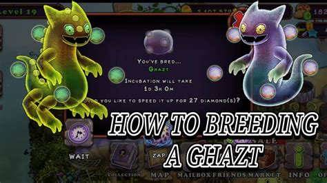 EASIEST WAYS TO BREEDING GHAZT | MY SINGING MONSTER - YouTube