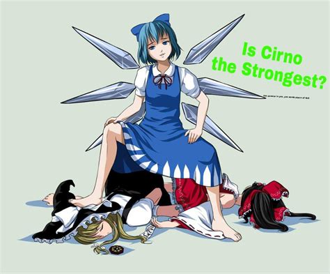 Cirno Strongest / Cirno is an ice fairy. - Ionalidade Wallpaper