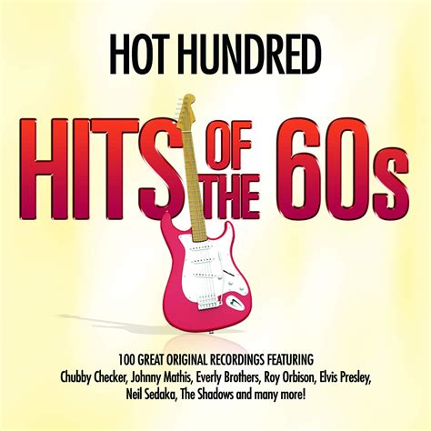 Hot Hundred - Hits Of The 60s SIXTIES 1960s 100 BEST OF: Amazon.co.uk ...