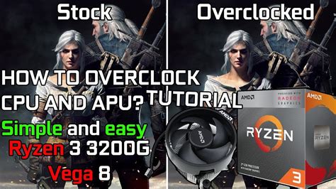 How to Overclock Ryzen 3 3200G CPU and APU? Tutorial - YouTube