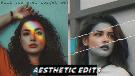 How to Edit Aesthetic Photos | Aesthetic edits | picsart tutorial ...