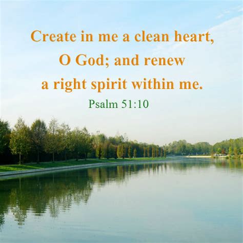 Psalm 51:10 - Create in Me a Clean Heart, O God - Bible Verse Image