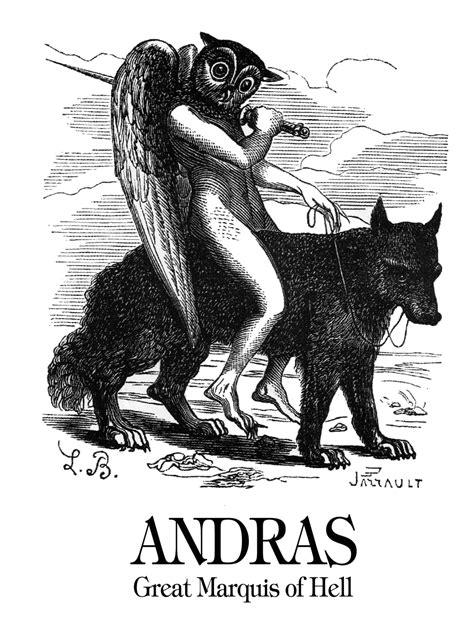 Andras (Demon in Goetia, Dictionnaire Infernal & Other Grimoires)