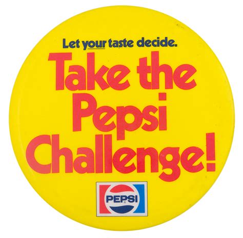 Take the Pepsi Challenge | Busy Beaver Button Museum