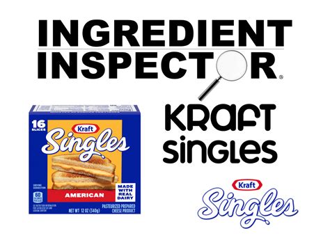 WHAT'S IN KRAFT SINGLES? — Ingredient Inspector