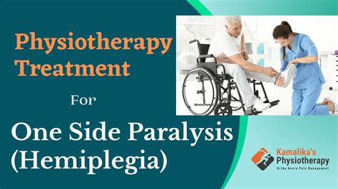 Physiotherapy – A Wise Treatment Regime to Cure One Side Paralysis ...