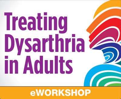 Treating Dysarthria in Adults