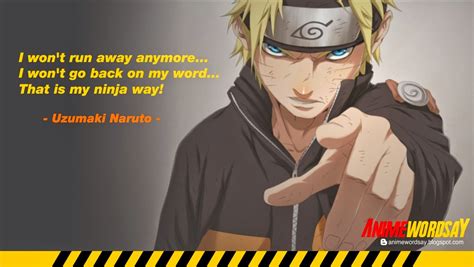 Anime Words, Say, and Quotes: Naruto Uzumaki Quote Ninja Way