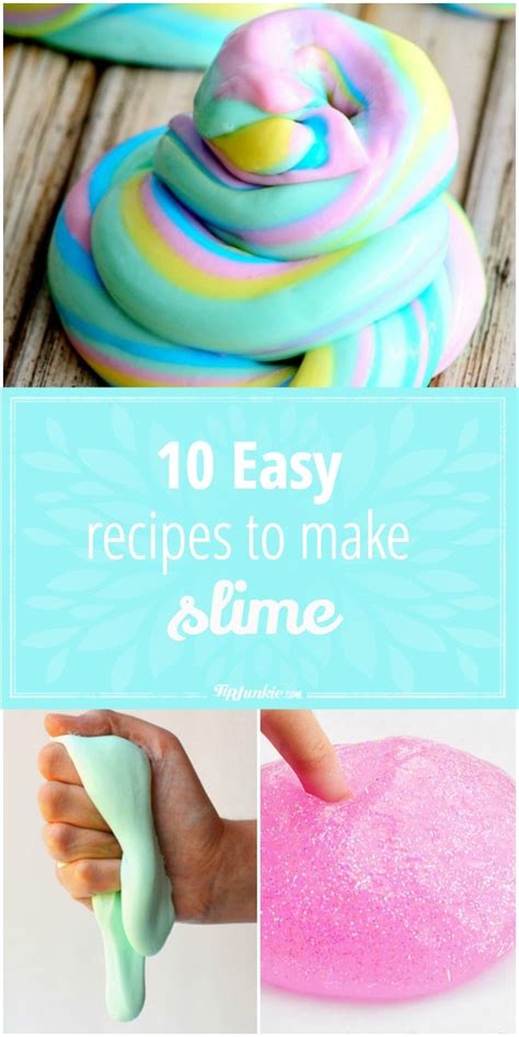 10 Easy Recipes to Make Slime | Tip Junkie