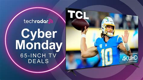 Cyber Monday 65-inch TV deals – big savings on 4K TVs, including OLED ...