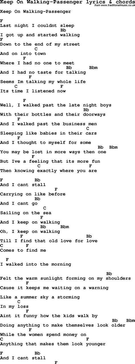 Love Song Lyrics for:Keep On Walking-Passenger with chords.