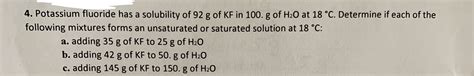 Answered: 4. Potassium fluoride has a solubility… | bartleby