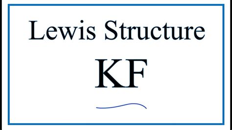 Potassium Fluoride Lewis Structure