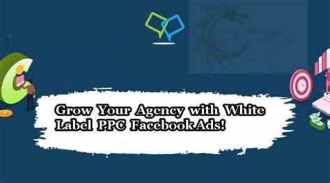 Grow Your Agency with White Label PPC Facebook Ads! - Tech Strange