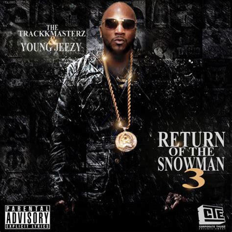 Young Jeezy – Return Of The Snowman 3 | Download Mixtapes