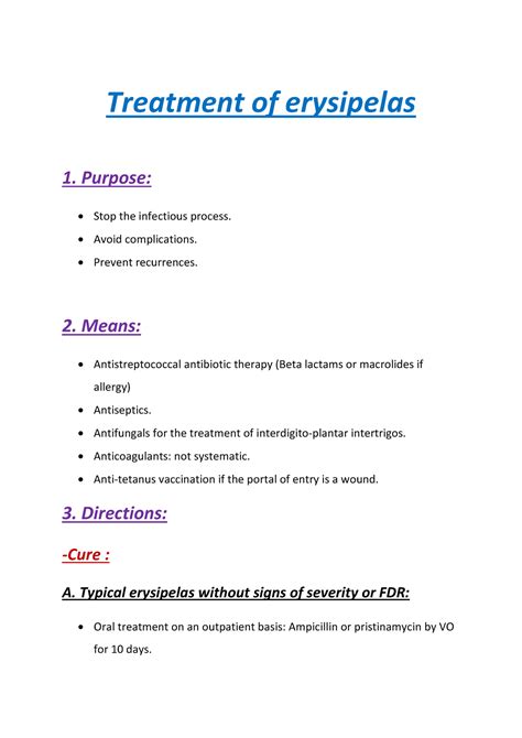 Treatment of erysipelas - Purpose: • Stop the infectious process ...