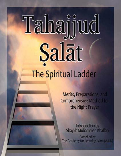 Tahajjud Salāt: The Spiritual Ladder (CAD 5.00) – Academy for Learning ...