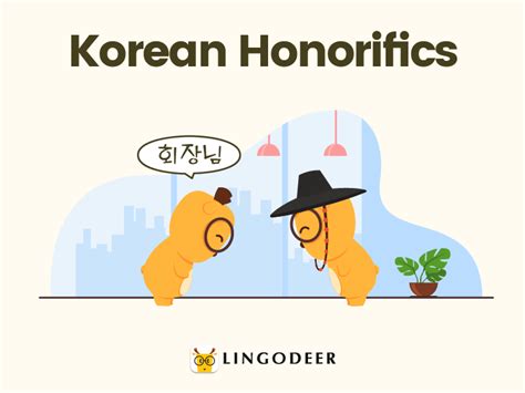 Korean Honorifics: Suffixes, Titles, Pronouns, Verbs and More