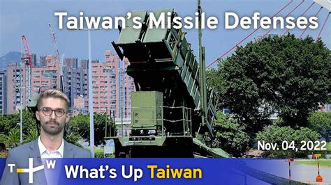 Taiwan’s Missile Defenses, News at 14:00, November 4, 2022 | TaiwanPlus ...