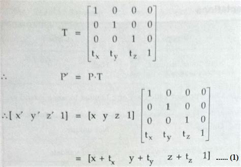 Give 3D transformation matrix for 1. Translation 2. Scaling 3. Rotation ...