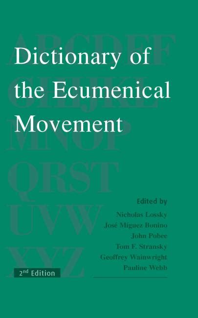 Dictionary of the Ecumenical Movement (2nd Edition) | World Council of ...