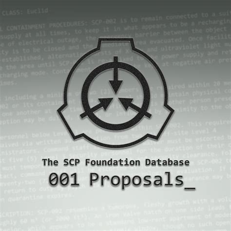 SCP-001 - The Prototype [Dr. Gears’ Proposal] — The SCP Foundation Database