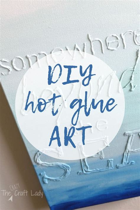 Hot Glue Canvas Art | Glue art, Hot glue art, Hot glue