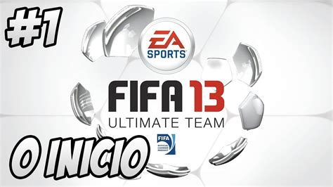 FIFA 13 Ultimate Team - O início - YouTube